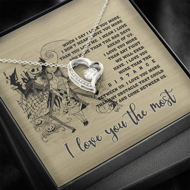 When I Say I Love You More I Love You the Most Forever Love Pendant Necklace – Halloween Jack Skellington Gifts; Gift for Birthday,Christmas,Valentine's Day,Mother's day,Father's Day,Thanksgiving